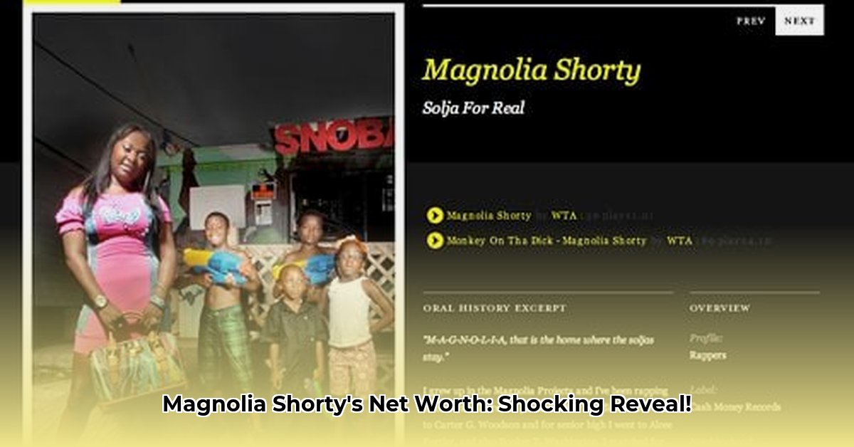 magnolia-shorty-net-worth